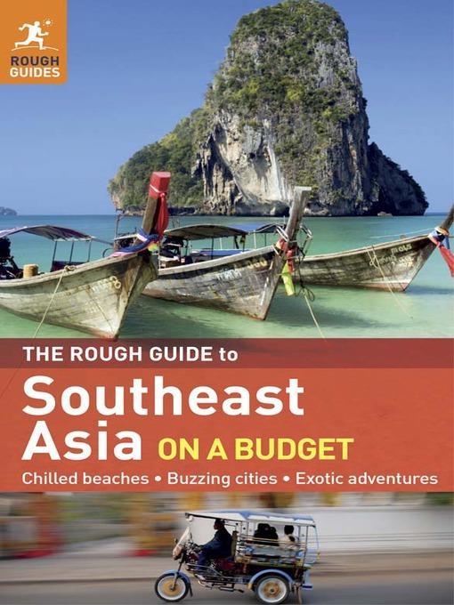 The Rough Guide to Southeast Asia on a Budget