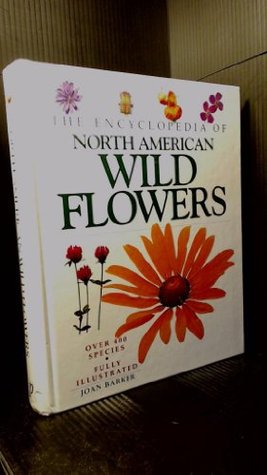 Encyclopedia of North American Wild Flowers