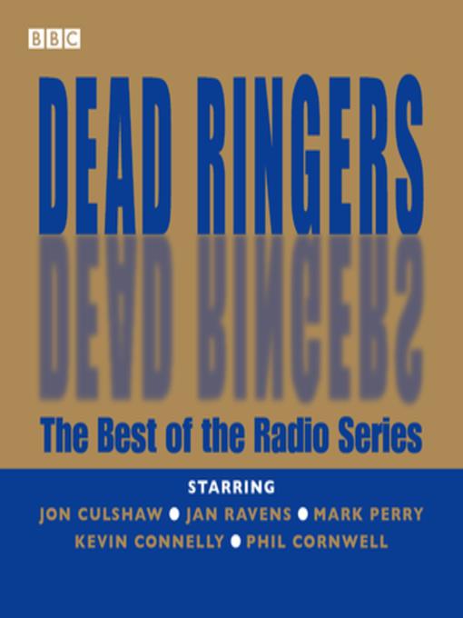 Dead Ringers--The Best of the Radio Series