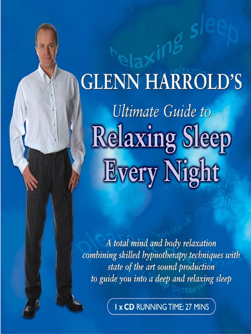 Glenn Harrold's Ultimate Guide to Relaxing Sleep Every Night