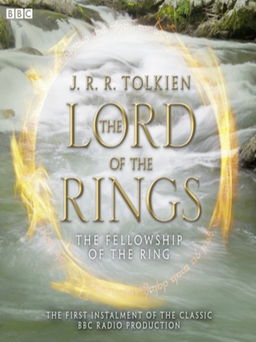 The Lord of the Rings, the Fellowship of the Ring