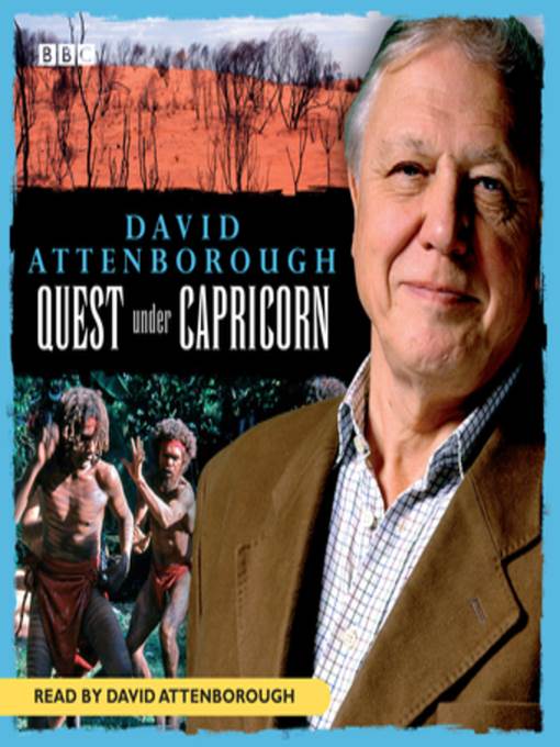 David Attenborough--Quest Under Capricorn