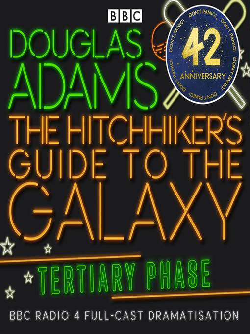 Hitchhiker's Guide to the Galaxy: The Tertiary Phase