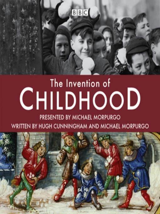 The Invention of Childhood