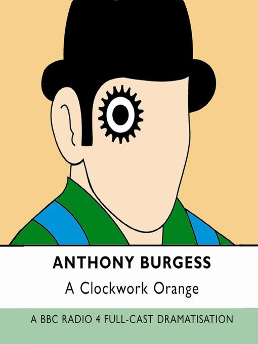 A Clockwork Orange