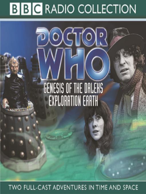 Genesis of the Daleks / Exploration Earth