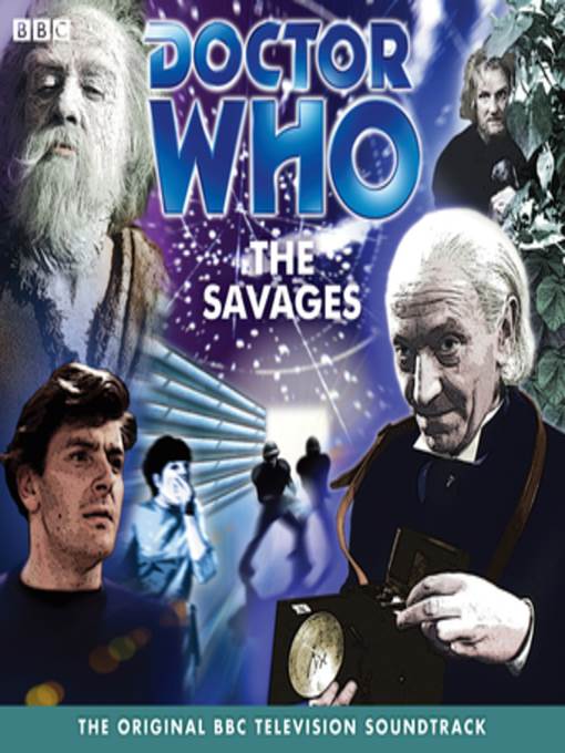 Doctor Who--The Savages (TV Soundtrack)