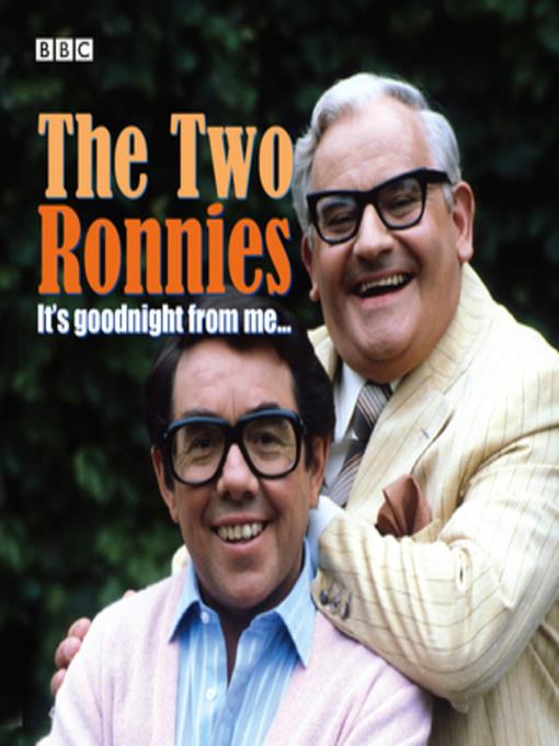 Two Ronnies, the  It's Goodnight From Me