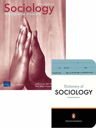 Sociology: AND the Penguin Dictionary of Sociology: Making Sense of Society