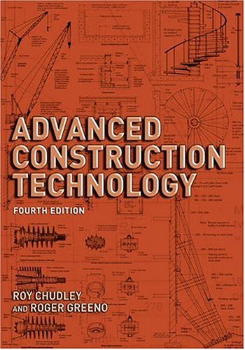 Advanced Construction Technology, 4th Edition