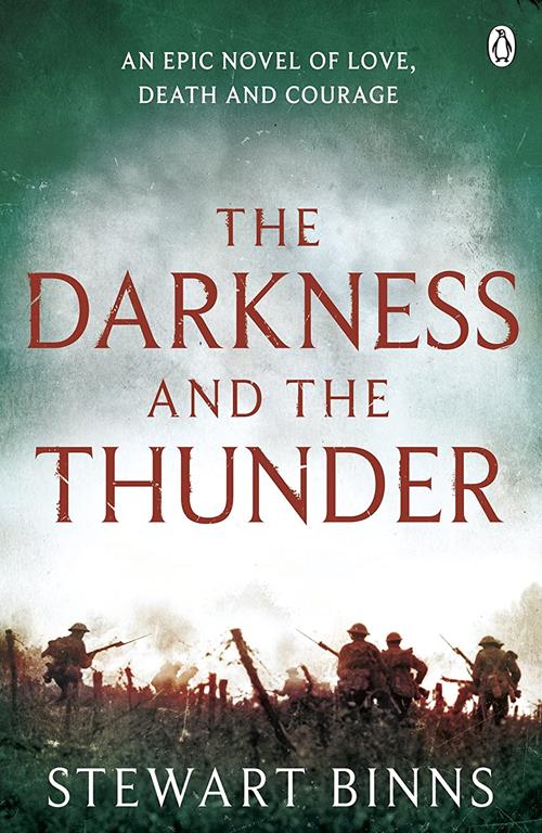 The Darkness and the Thunder: 1915: The Great War Series