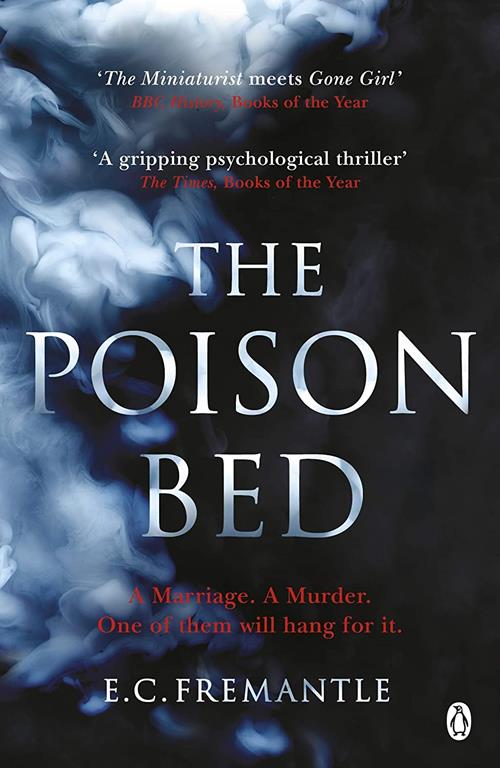 The Poison Bed: 'Gone Girl meets The Miniaturist' (191 POCHE) (English and French Edition)