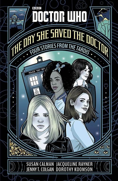 Doctor Who: The Day She Saved the Doctor