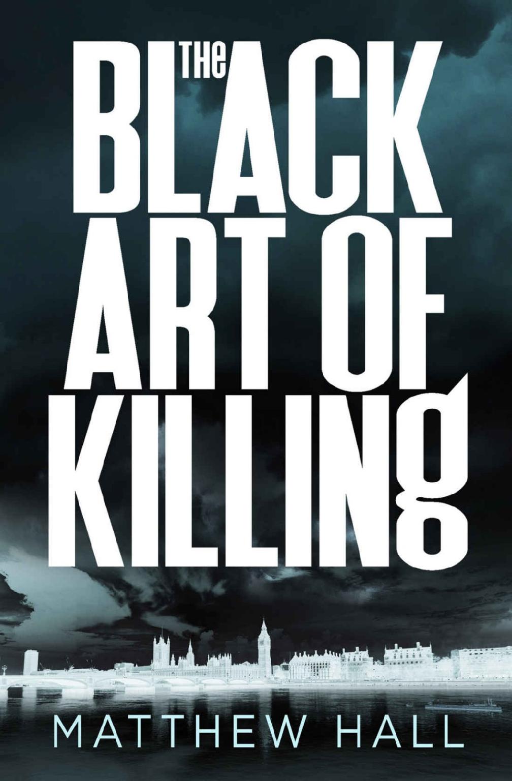 The Black Art of Killing