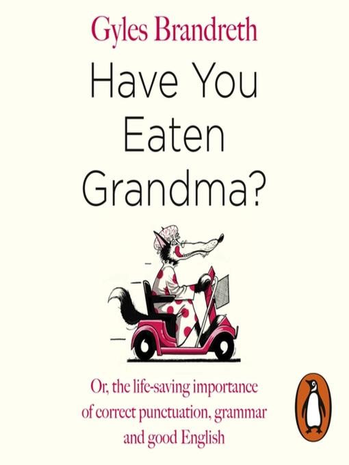 Have You Eaten Grandma?