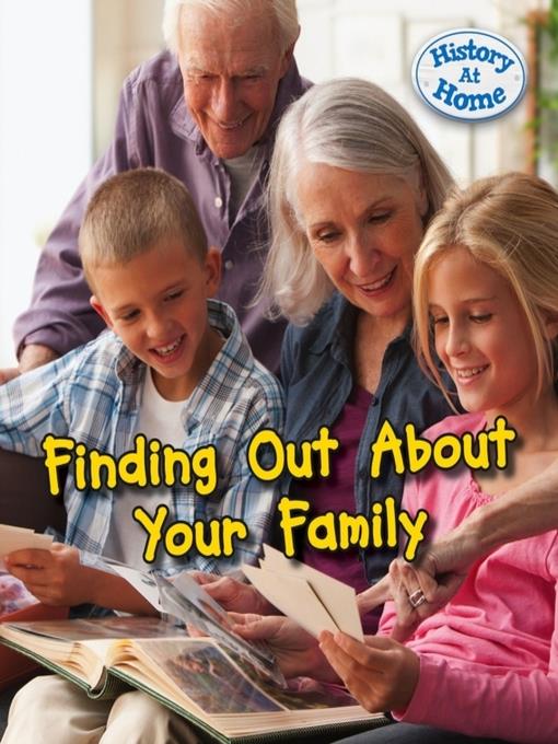 Finding Out About Your Family History