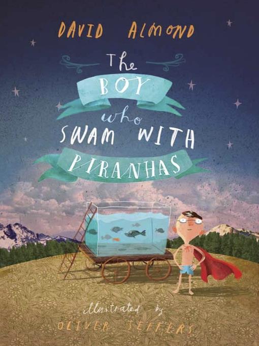 The Boy Who Swam with Piranhas