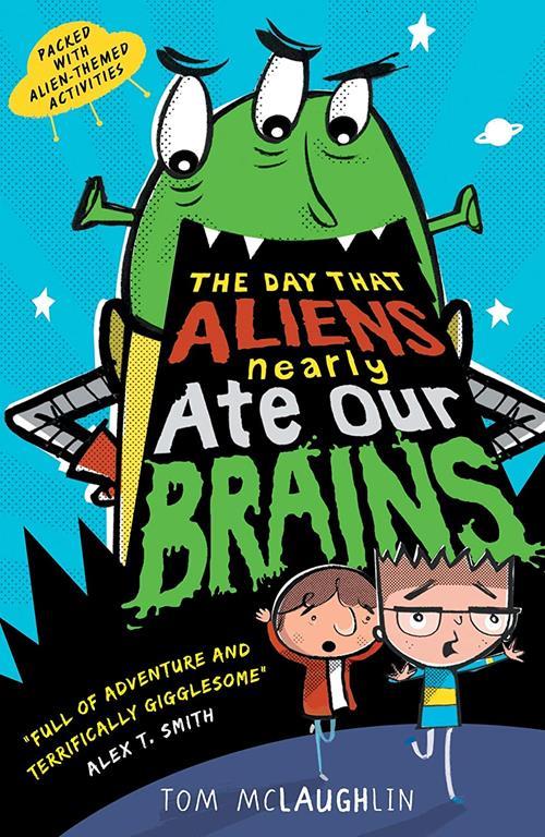 Day Aliens Nearly Ate Our Brains