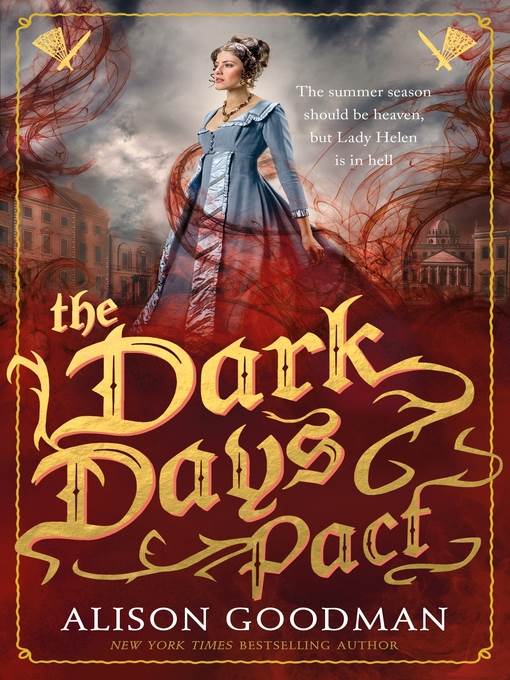 The Dark Days Pact--A Lady Helen Novel