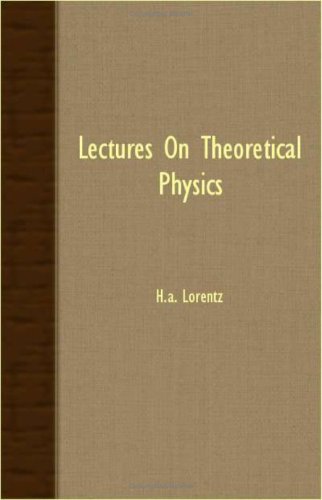 Lectures on Theoretical Physics