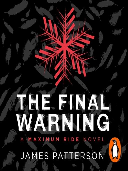 The Final Warning--A Maximum Ride Novel