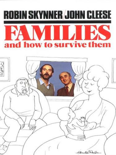 Families and How to Survive Them