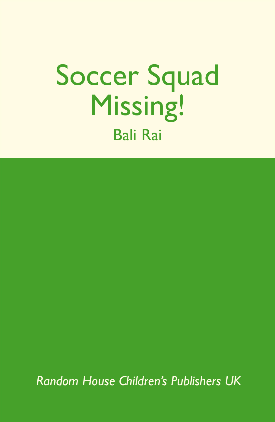 Missing! (Soccer Squad #2)