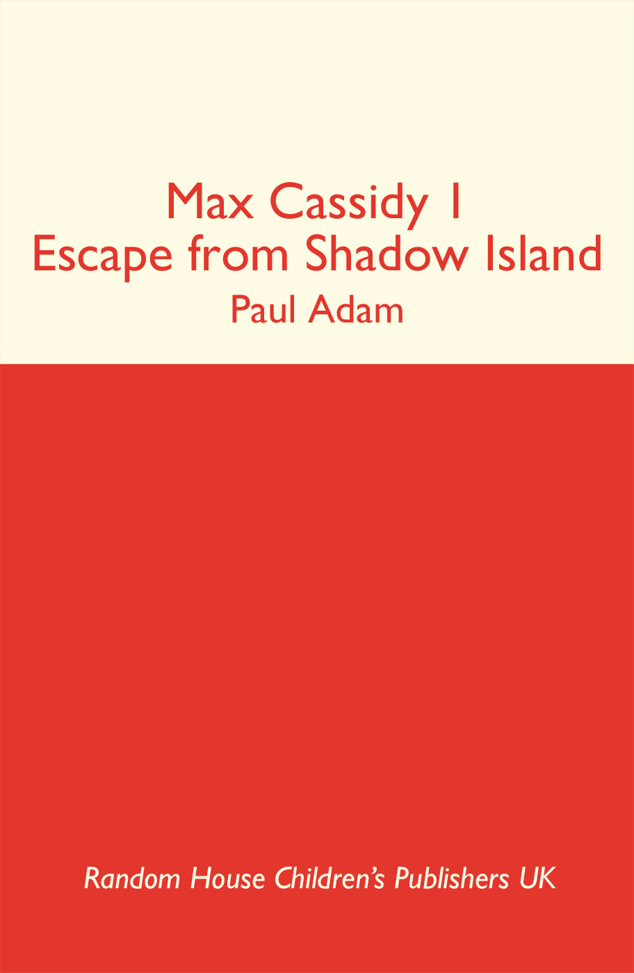 Escape from Shadow Island