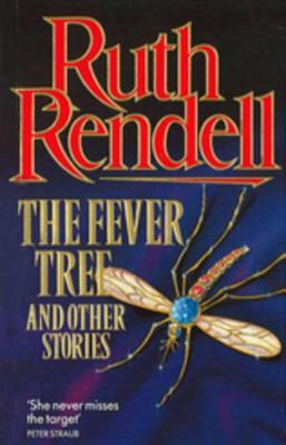 The Fever Tree and Other Stories