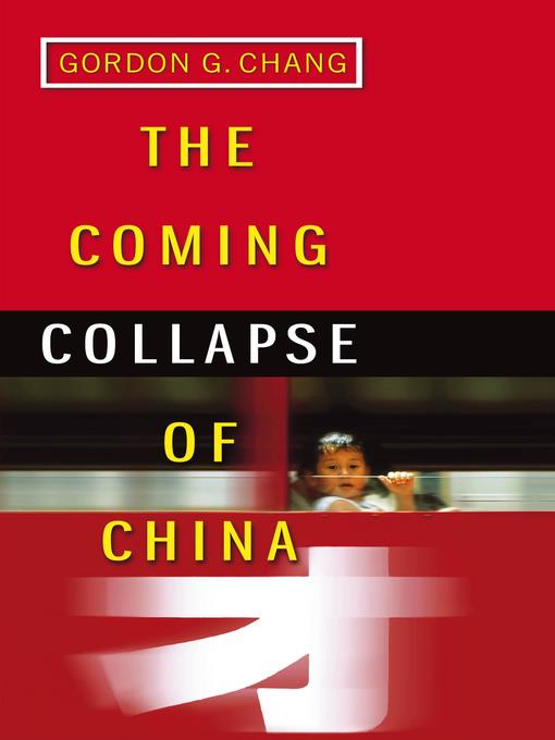 The Coming Collapse of China