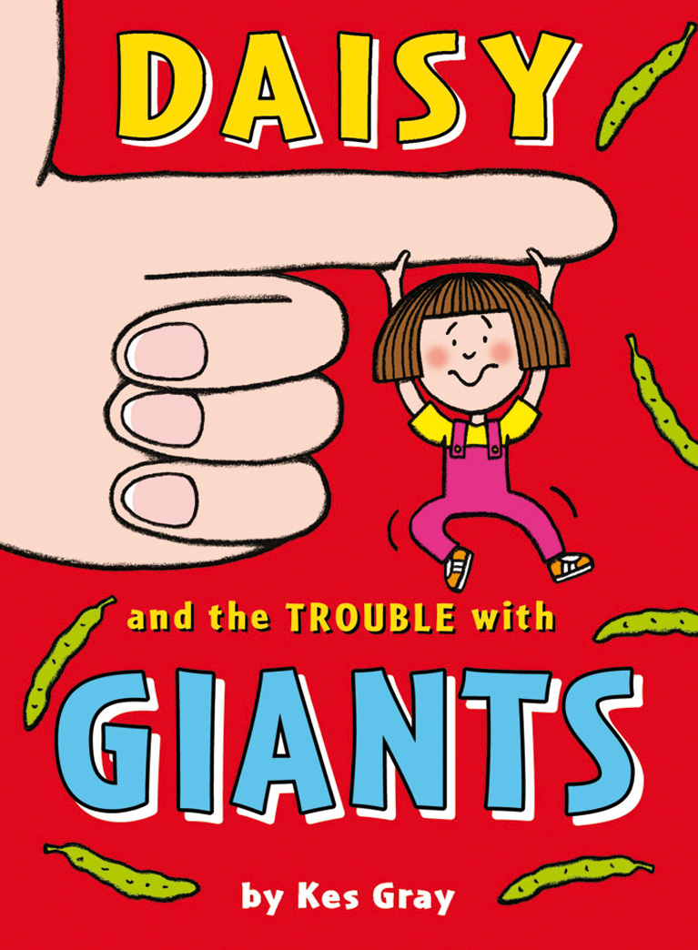 Daisy and the Trouble with Giants