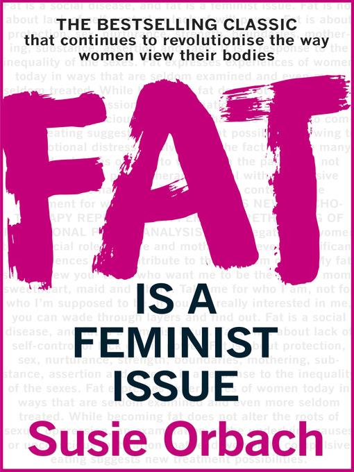 Fat Is a Feminist Issue