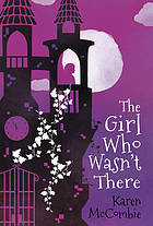 The girl who wasn't there