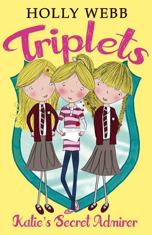 Katie's Secret Admirer (Triplets)
