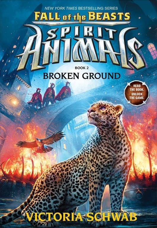 Fall of the Beasts: Broken Ground (Spirit Animals)