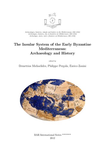 Insular System of the Early Byzantine Mediterranean