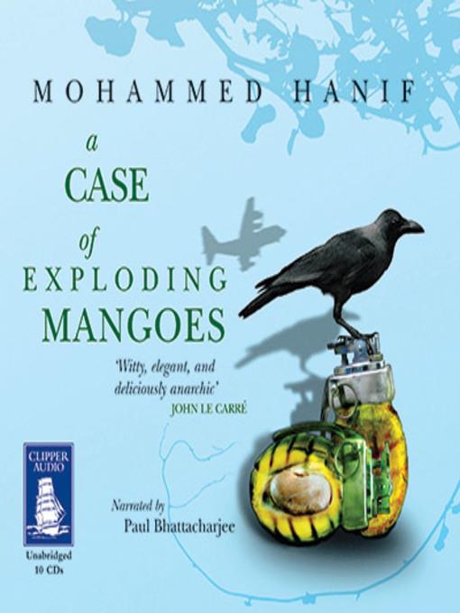 A Case of Exploding Mangoes