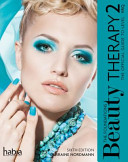 Beauty therapy : the foundations : the official guide to beauty therapy VRQ level 2.