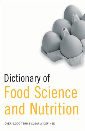 Dictionary of Food Science and Nutrition