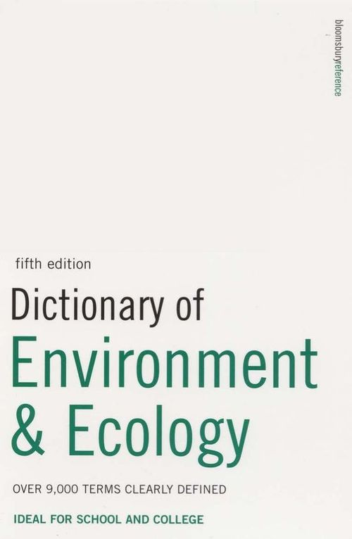 Dictionary of Environment and Ecology