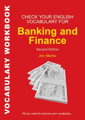 Check Your English Vocabulary for Banking & Finance : All you need to improve your vocabulary.