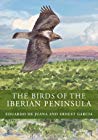 The Birds of the Iberian Peninsula