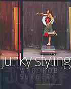 Junky Styling