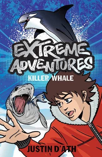 Killer Whale(Extreme Adventures #7 )