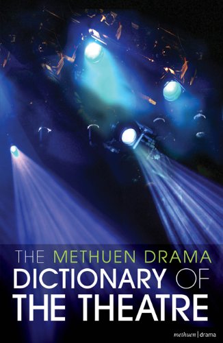 The Methuen Drama Dictionary of the Theatre