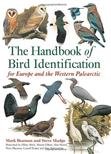 The Handbook of Bird Identification : For Europe and the Western Palearctic.