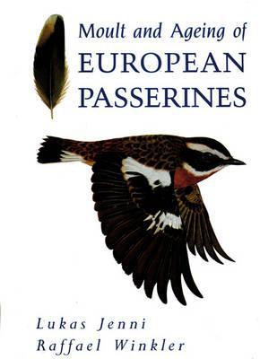 Moult and Ageing of European Passerines