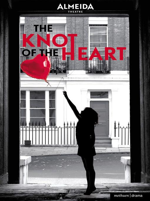 The Knot of the Heart