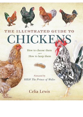 The Illustrated Guide to Chickens