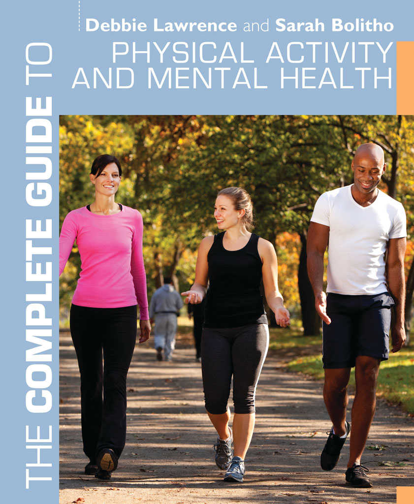 The complete guide to physical activity and mental health